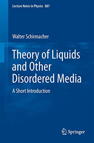 Beispielbild fr Theory of Liquids and Other Disordered Media : A Short Introduction zum Verkauf von Ria Christie Collections