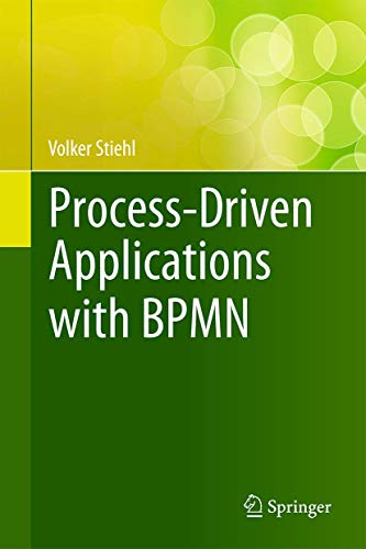 9783319072173: Process-Driven Applications with BPMN