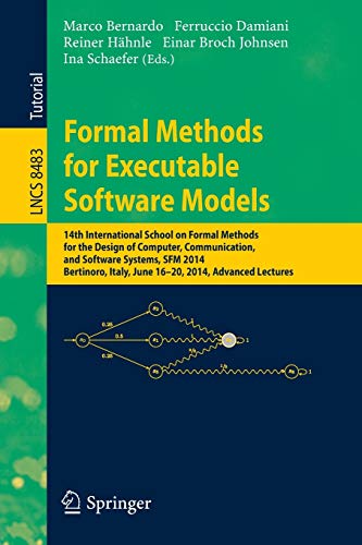 Stock image for Formal Methods for Executable Software Models: 14th International School on Formal Methods for the Design of Computer, Communication, and Software . (Programming and Software Engineering) for sale by Lucky's Textbooks