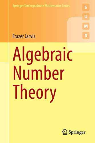 9783319075440: Algebraic Number Theory (Springer Undergraduate Mathematics Series)