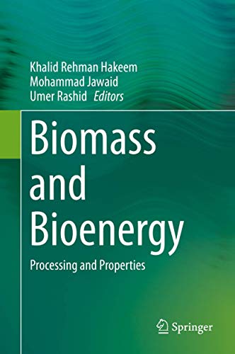 Stock image for Biomass And Bioenergy: Processing And Properties for sale by Romtrade Corp.