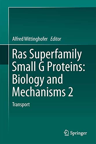 Beispielbild fr Ras Superfamily Small G Proteins: Biology and Mechanisms 2. Transport. zum Verkauf von Antiquariat im Hufelandhaus GmbH  vormals Lange & Springer