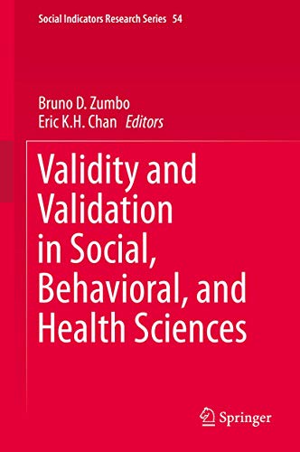 Beispielbild fr Validity and Validation in Social, Behavioral, and Health Sciences (Social Indicators Research Series, 54) zum Verkauf von -OnTimeBooks-