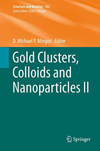 Stock image for Gold Clusters, Colloids and Nanoparticles II. for sale by Antiquariat im Hufelandhaus GmbH  vormals Lange & Springer