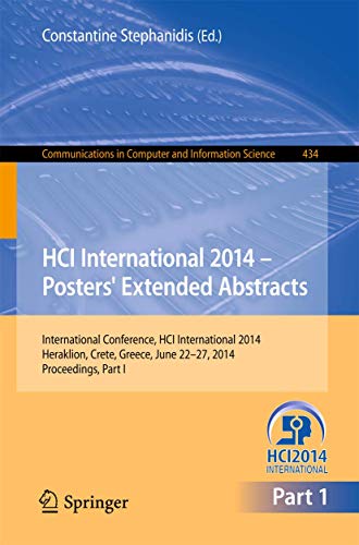 9783319078564: HCI International 2014 - Posters' Extended Abstracts: International Conference, HCI International 2014, Heraklion, Crete, June 22-27, 2014. ... in Computer and Information Science)