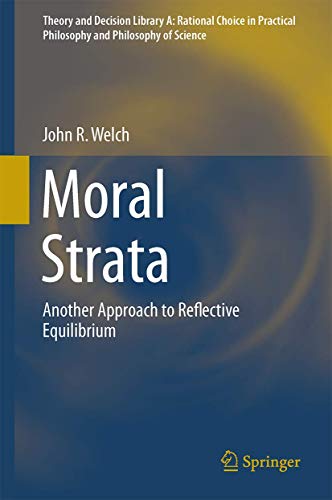 Moral Strata. Another Approach to Reflective Equilibrium.