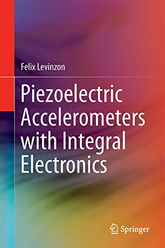 9783319080772: Piezoelectric Accelerometers with Integral Electronics