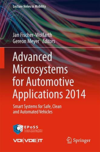 Advanced Microsystems for Automotive Applications 2014: Smart Systems for Safe, Clean and Automated