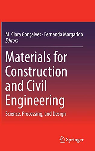 Beispielbild fr Materials for Construction and Civil Engineering: Science, Processing, and Design zum Verkauf von Homeless Books