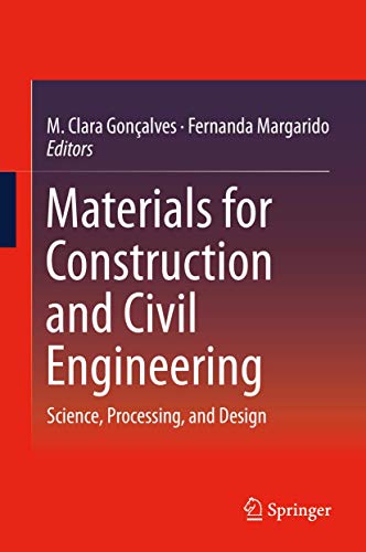 Stock image for Materials for Construction and Civil Engineering: Science, Processing, and Design for sale by Homeless Books