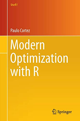 Beispielbild fr Modern Optimization with R (Use R!) zum Verkauf von McPhrey Media LLC