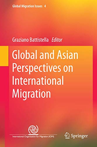 9783319083162: Global and Asian Perspectives on International Migration: 4 (Global Migration Issues)