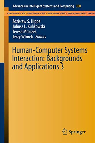 Image d'archives pour Human-Computer Systems Interaction: Backgrounds and Applications 3 (Advances in Intelligent Systems and Computing, 300) mis en vente par Ria Christie Collections
