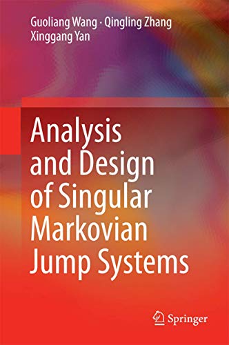 Stock image for Analysis and Design of Singular Markovian Jump Systems for sale by Lucky's Textbooks