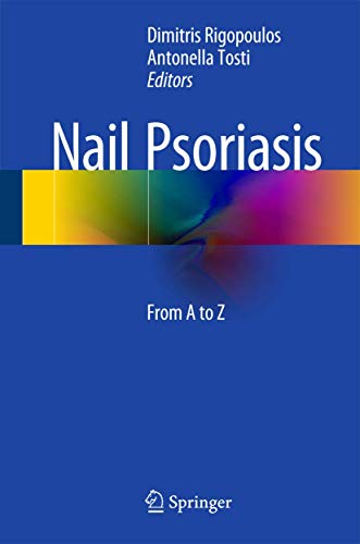 Beispielbild fr Nail Psoriasis. From A to Z. zum Verkauf von Gast & Hoyer GmbH