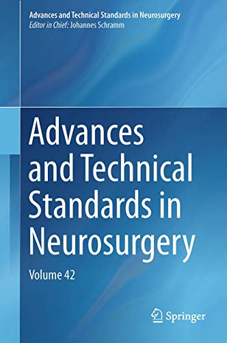 9783319090658: Advances and Technical Standards in Neurosurgery: Volume 42