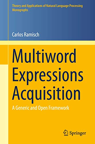 9783319092065: Multiword Expressions Acquisition: A Generic and Open Framework