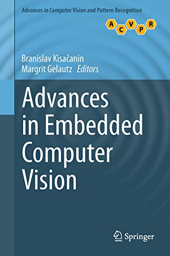 9783319093864: Advances in Embedded Computer Vision (Advances in Computer Vision and Pattern Recognition)