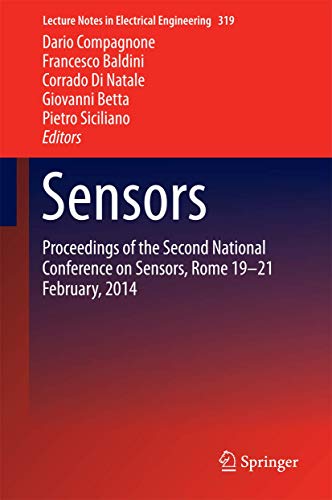 Beispielbild fr Sensors. Proceedings of the Second National Conference on Sensors, Rome 19-21 February, 2014. zum Verkauf von Gast & Hoyer GmbH
