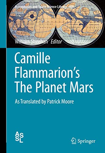 Beispielbild fr Camille Flammarion's The Planet Mars zum Verkauf von COLLINS BOOKS