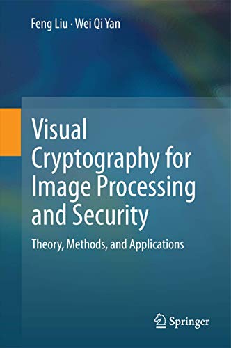9783319096438: Visual Cryptography for Image Processing and Security: Theory, Methods, and Applications