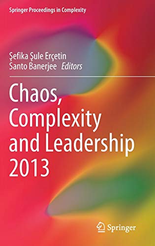 Stock image for Chaos, Complexity and Leadership 2013. for sale by Gast & Hoyer GmbH