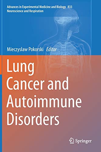 Stock image for Lung Cancer and Autoimmune Disorders. for sale by Antiquariat im Hufelandhaus GmbH  vormals Lange & Springer