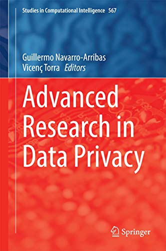 9783319098845: Advanced Research in Data Privacy: 567 (Studies in Computational Intelligence)