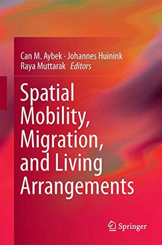 Beispielbild fr Spatial Mobility, Migration, and Living Arrangements. zum Verkauf von Gast & Hoyer GmbH