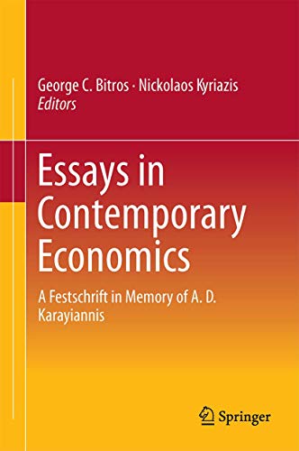 Stock image for Essays in Contemporary Economics: A Festschrift in Memory of A. D. Karayiannis for sale by Revaluation Books