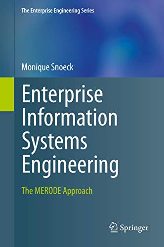 Enterprise Information Systems Engineering. The MERODE Approach.