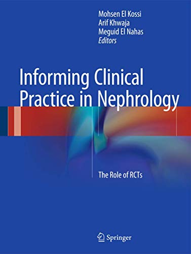 9783319102917: Informing Clinical Practice in Nephrology: The Role of RCTs