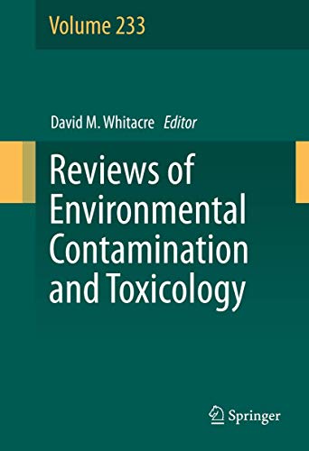 Stock image for Reviews of Environmental Contamination and Toxicology Volume 233. for sale by Gast & Hoyer GmbH