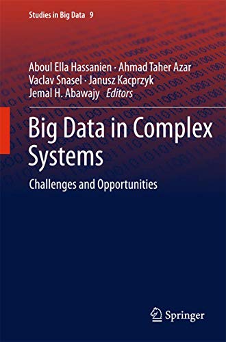 9783319110554: Big Data in Complex Systems: Challenges and Opportunities: 9