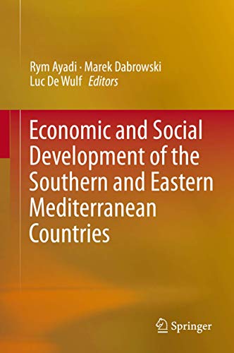 Stock image for Economic and Social Development of the Southern and Eastern Mediterranean Countries. for sale by Gast & Hoyer GmbH