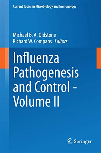 Stock image for Influenza Pathogenesis and Control - Volume II. for sale by Antiquariat im Hufelandhaus GmbH  vormals Lange & Springer