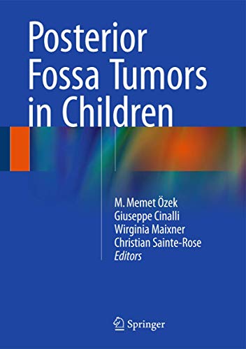 9783319112732: Posterior Fossa Tumors in Children