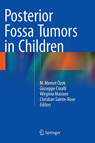 9783319112732: Posterior Fossa Tumors in Children