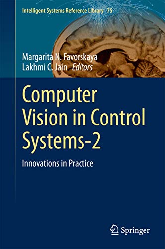 Beispielbild fr Computer Vision in Control Systems-2. Innovations in Practice. zum Verkauf von Gast & Hoyer GmbH