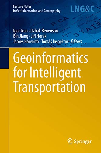 9783319114620: Geoinformatics for Intelligent Transportation