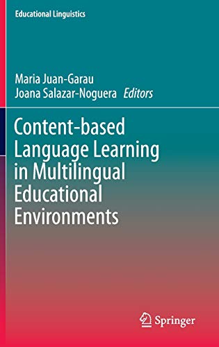 Stock image for Content-Based Language Learning in Multilingual Educational Environments for sale by Kennys Bookshop and Art Galleries Ltd.