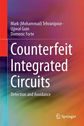 Imagen de archivo de Counterfeit Integrated Circuits: Detection and Avoidance a la venta por Phatpocket Limited