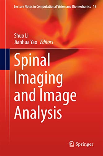 9783319125077: Spinal Imaging and Image Analysis (Lecture Notes in Computational Vision and Biomechanics, 18)