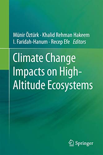 Beispielbild fr Climate Change Impacts on High-Altitude Ecosystems. zum Verkauf von Gast & Hoyer GmbH