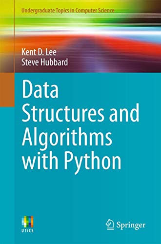 Stock image for Data Structures and Algorithms with Python (Undergraduate Topics in Computer Science) for sale by Bill's Books