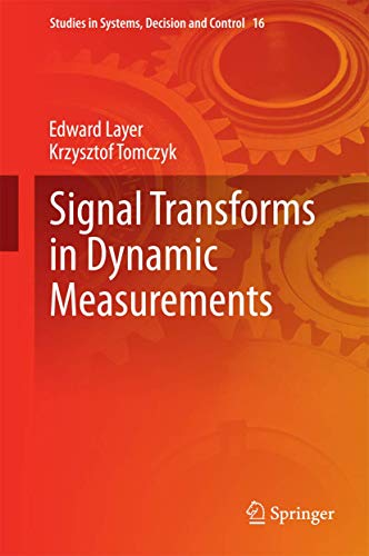 Imagen de archivo de Signal Transforms in Dynamic Measurements (Studies in Systems, Decision and Control) a la venta por Kuba Libri