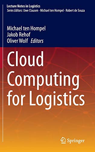 Beispielbild fr Cloud Computing for Logistics. zum Verkauf von Gast & Hoyer GmbH