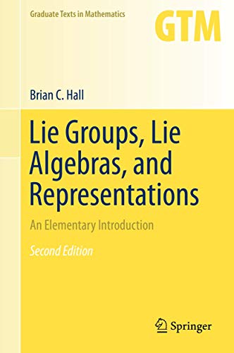 9783319134666: Lie Groups, Lie Algebras, and Representations: An Elementary Introduction (Graduate Texts in Mathematics, 222)