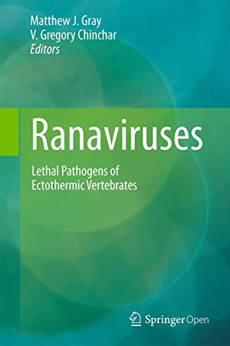 Beispielbild fr Ranaviruses: Lethal Pathogens of Ectothermic Vertebrates zum Verkauf von SpringBooks