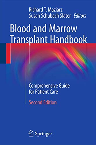 9783319138312: Blood and Marrow Transplant Handbook: Comprehensive Guide for Patient Care